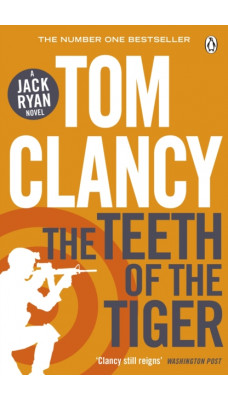 The Teeth of the Tiger : INSPIRATION FOR THE THRILLING AMAZON PRIME SERIES JACK RYAN