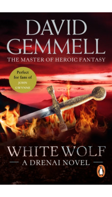 White Wolf : An epic, all-action tale of love, betrayal and treachery from the master of heroic fantasy