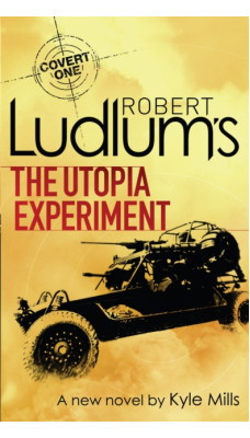 Robert Ludlum's The Utopia Experiment