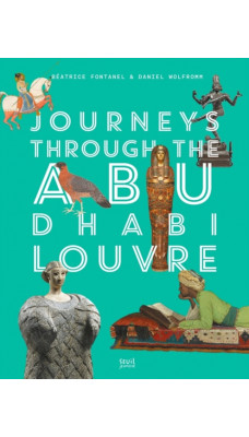 Journeys through Louvre Abu Dhabi