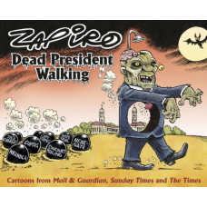 Dead president walking
