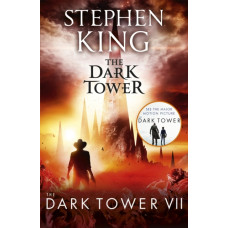 The Dark Tower VII: The Dark Tower : (Volume 7)