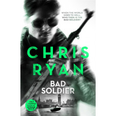 Bad Soldier : Danny Black Thriller 4