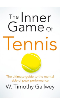 The Inner Game of Tennis : One of Bill Gates All-Time Favourite Books