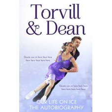 Our Life on Ice : The Autobiography
