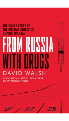 The Russian Affair : The True Story of the Couple who Uncovered the Greatest Sporting Scandal