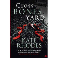Crossbones Yard : Alice Quentin 1