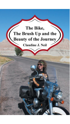 The Bike, the Brush Up and the Beauty of the Journey