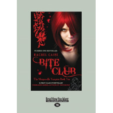Bite Club : The Morganville Vampires Book Ten