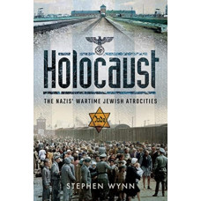Holocaust : The Nazis' Wartime Jewish Atrocities