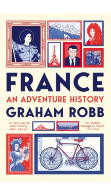 France: An Adventure History