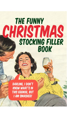 The Funny Christmas Stocking Filler Book