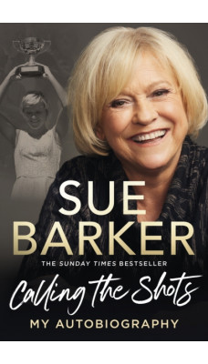 Calling the Shots : My Autobiography
