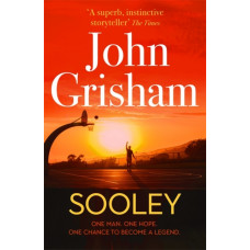 Sooley : The Gripping Bestseller from John Grisham - The perfect Christmas present