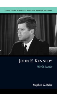 John F. Kennedy : World Leader