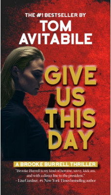 Give Us This Day : A Brooke Burrell Thriller