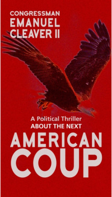 American Coup : A Political Thriller