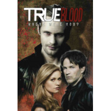 True Blood Volume 4: Where Were You?