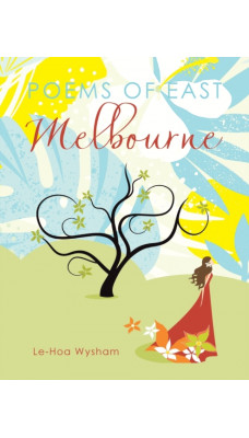 Poems of East Melbourne