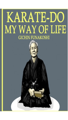 Karate-Do : My Way of Life
