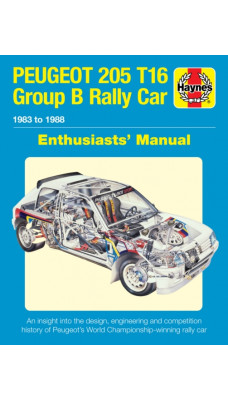 Peugeot 205 T16 Group B Rally Car : 1983 to 1988