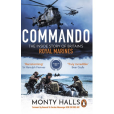 Commando : The Inside Story of Britain's Royal Marines