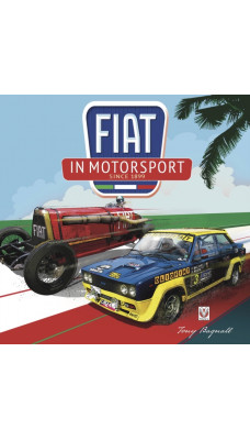 FIAT in Motorsport : Since 1899