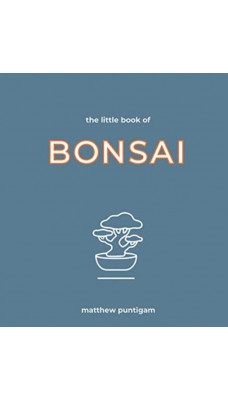 The Little Book of Bonsai