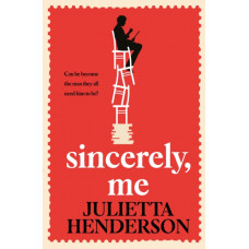 Sincerely, Me : 2023's most feel-good read from the Richard and Judy Book Club author