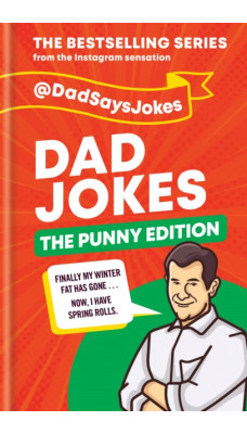 Dad Jokes: The Punny Edition : THE NEW BOOK IN THE BESTSELLING SERIES