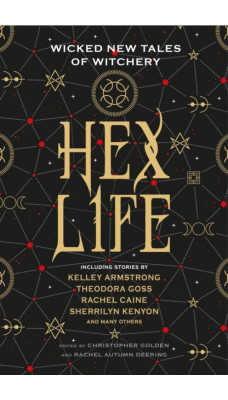 Hex Life: Wicked New Tales of Witchery