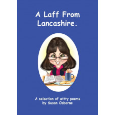 A Laff From Lancashire : A selection of witty poems