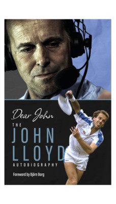 Dear John : The John Lloyd Autobiography