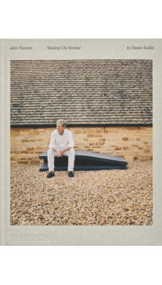 John Pawson, Making Life Simpler
