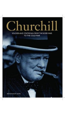 Churchill : An Illustrated Life