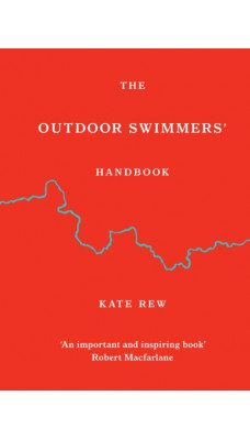 The Outdoor Swimmers' Handbook