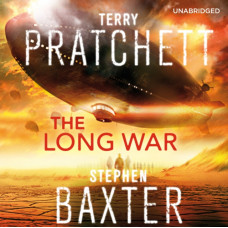 The Long War : (Long Earth 2)