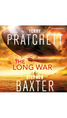 The Long War : (Long Earth 2)