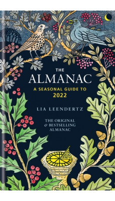 The Almanac : A seasonal guide to 2022