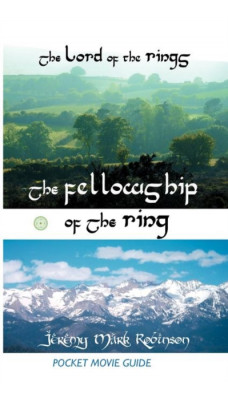 THE Lord of the Rings : The Fellowship of the Ring: Pocket Movie Guide