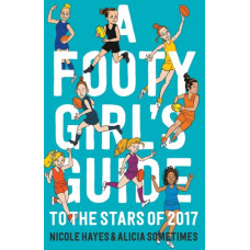 Footy Girls Guide to the Stars of 2017