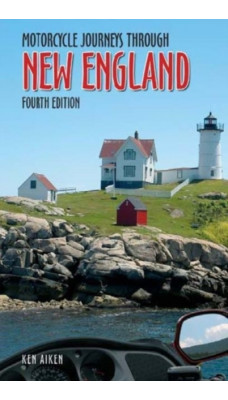 Motorcycle Journeys Through New England
