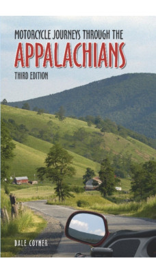 Motorcycle Journeys Through the Appalachians