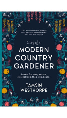 Diary of a Modern Country Gardener
