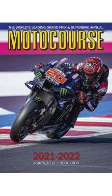MOTOCOURSE 2021-22 Annual : The World's Leading Grand Prix & Superbike Annual