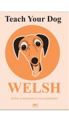 Teach Your Dog Welsh
