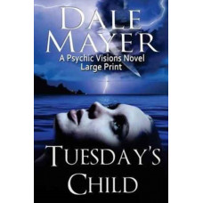 Tuesday's Child : Large Print