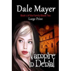 Vampire in Denial : Large Print