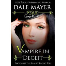 Vampire in Deceit : Large Print