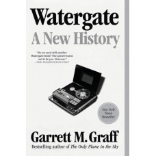 Watergate : A New History
